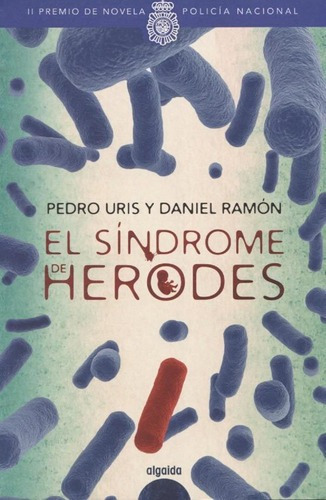 El Sindrome De Herodes - Daniel Ramon / Pedro Uris, de Daniel Ramon / Pedro Uris. Editorial Algaida en español
