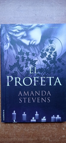 El Profeta Amanda Stevens Roca