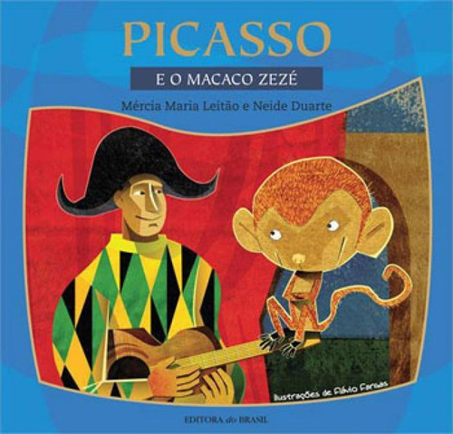 Picasso E O Macaco Zez