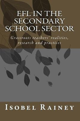 Libro Efl In The Secondary School Sector : Grassroots Tea...