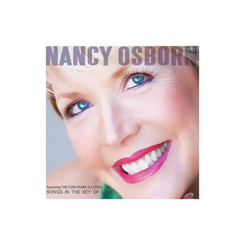 Osborne Nancy Songs In The Key Of Love Usa Import Cd Nuevo