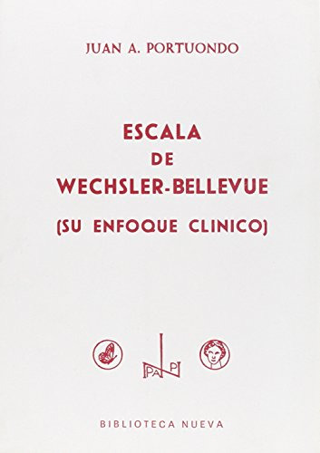 Libro Escala De Wechsler Bellevue  De Juan Antonio Portuondo