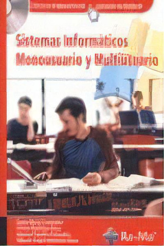 Sistemas Informaticos Monousuario Y Multiusuario, De Laura Raya Gonzalez. Editorial Ra-ma, Tapa Blanda, Edición 2007 En Español