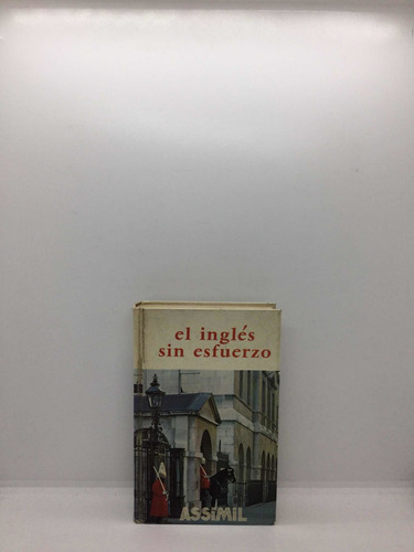 El Inglés Sin Esfuerzo - A. Chérel - Manual De Inglés