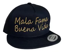 Comprar Gorra Mala Fama Buena Vida Yupoong Original