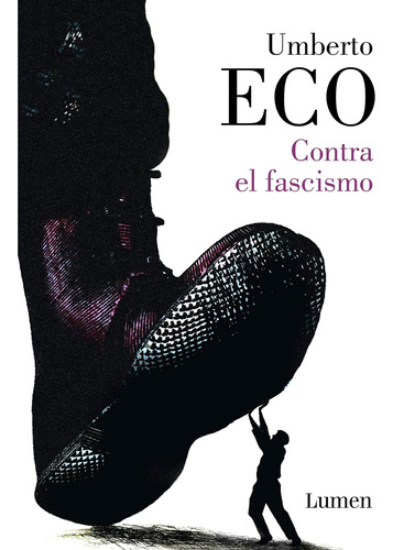 Libro: Contra El Fascismo Eternal Fascism (spanish Edition)