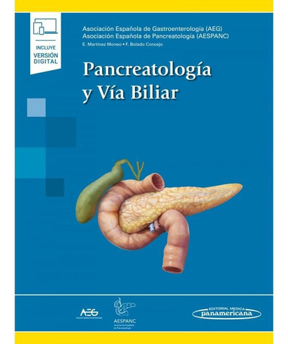 Pancreatologia Y Via Biliar - Aeg - Incluye Version Digital