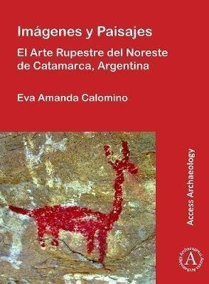 Imagenes Y Paisajes: El Arte Rupestre Del Noreste De Cata...