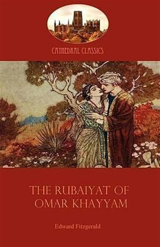 The Rubaiyat Of Omar Khayyam - Omar Khayyam (paperback)