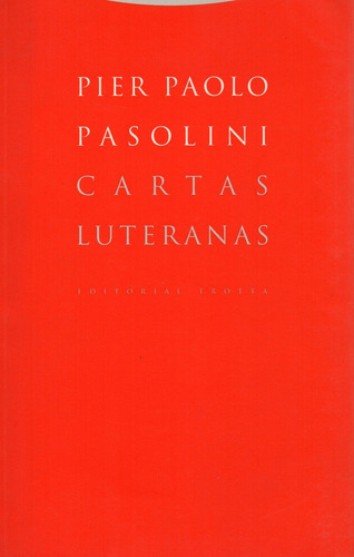 Cartas Luteranas - Pasolini - Trotta