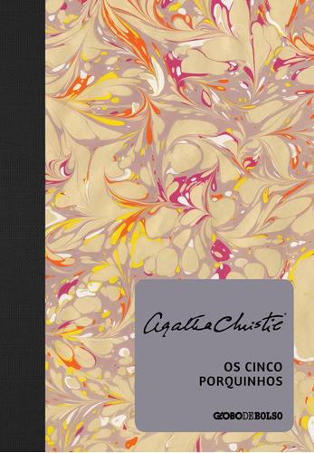 Os cinco porquinhos, de Christie, Agatha. Editora Globo S/A, capa mole em português, 2009