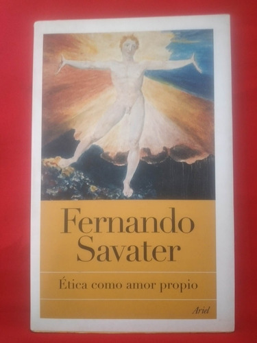 Libro Fernando Savater Ética Como Amor Propio