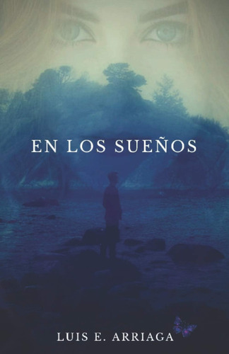 Libro: En Los Sueños (spanish Edition)