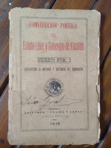  5libros Constitución Política De Yucatán Decreto#3 1918+4