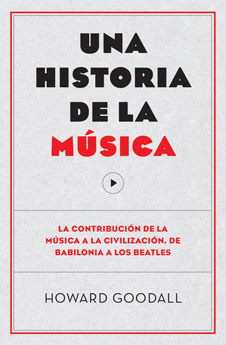 Una Historia De La Música (libro Original)