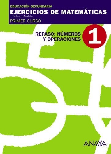 1. Repaso: Números Y Operaciones. - 9788466759397