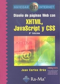 Diseño Paginas Web Con Xhtml Javascript Y Css 3ªed - Or...