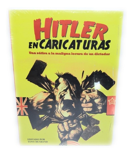 Hitler En Caricatura, Tony Husband, Biblioteca Del Congreso 