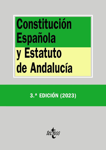 Constitucion Española Y Estatuto De Andalucia - Balaguer Cal