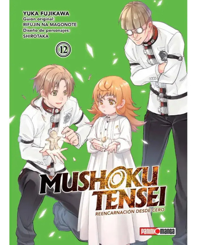 Mushoku Tensei: Mushoku Tensei, De Yuka Fujikawa. Serie Mushoku Tensei, Vol. 12. Editorial Panini, Tapa Blanda, Edición 1 En Español, 2023