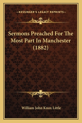 Libro Sermons Preached For The Most Part In Manchester (1...