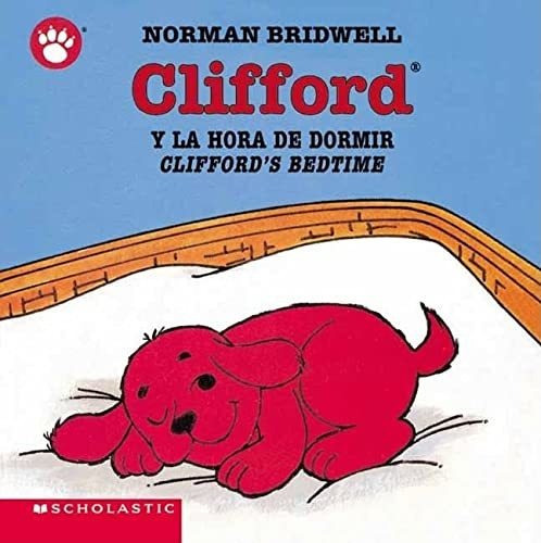 Clifford Y La Hora De Dormir/clifford's Bedtime&-.