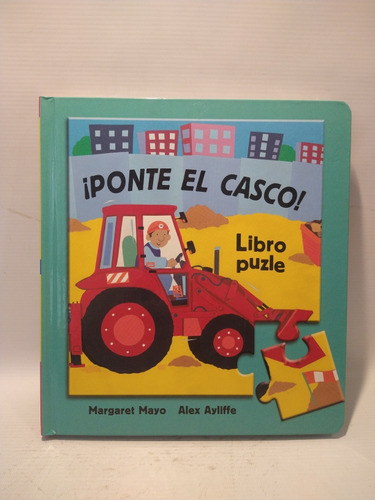 ¡ponte El Casco! Libro Puzle Margaret Mayo Anaya 