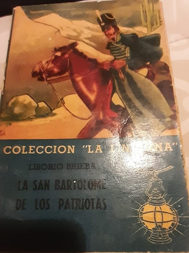 Libros Colección La Linterna - 10 Libros Liborio Brieba (Usado)