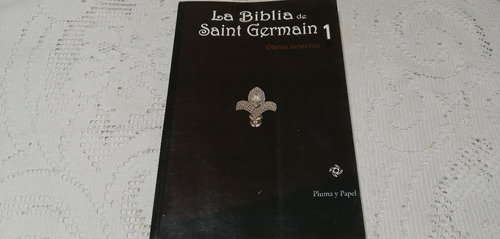 La Biblia De Saint Germain 1 Pluma Y Papel