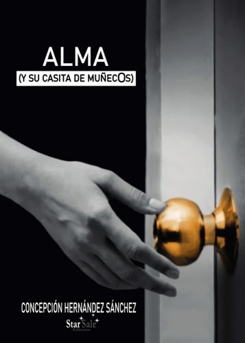  Alma (y Su Casita De Muñecos)  -  Hernández Sánchez, Concep