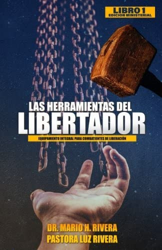 Libro: Las Herramientas Del Libertador (equipamiento Integra
