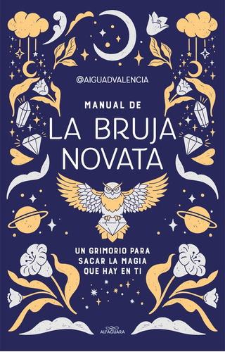 Libro Manual De La Bruja Novata - Aigua De Valencia