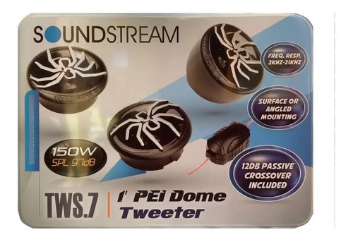 Tweeter Soundstream (1 Par)1 Pulgada 150 Watts Rms Tsw.7 Msi