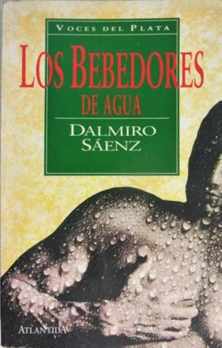 Bebedores De Agua, Los