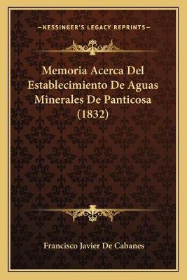 Libro Memoria Acerca Del Establecimiento De Aguas Mineral...