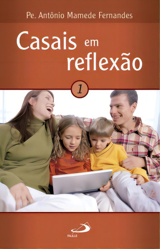 Casais Em Reflexão, De Fernandes Mamede. Paulus Editora, Capa Mole Em Português