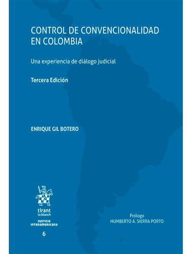 Control De Convencionalidad En Colombia. Una Experiencia De 