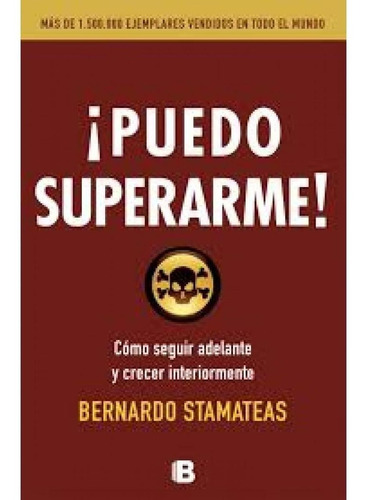 Puedo Superarme!  - Stamateas, Bernardo 