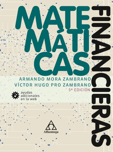 Matematicas Financieras  5ed.