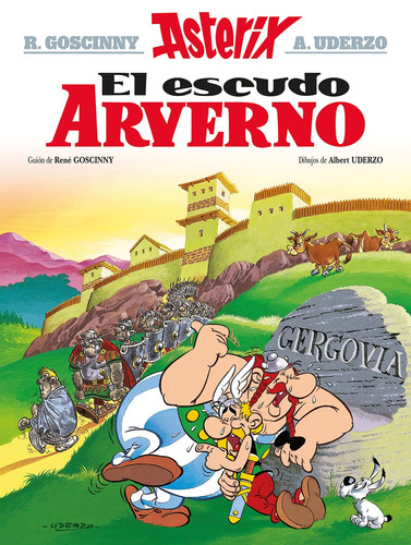 Asterix El escudo Arverno, de Goscinny, René. Editorial HACHETTE LIVRE, tapa blanda en español, 2019