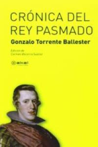 Crónica Del Rey Pasmado (libro Original)