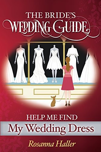The Brides Wedding Guide Help Me Find A Wedding Dress Transf