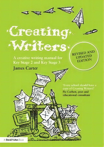 Creating Writers, De James Carter. Editorial Taylor Francis Ltd, Tapa Blanda En Inglés