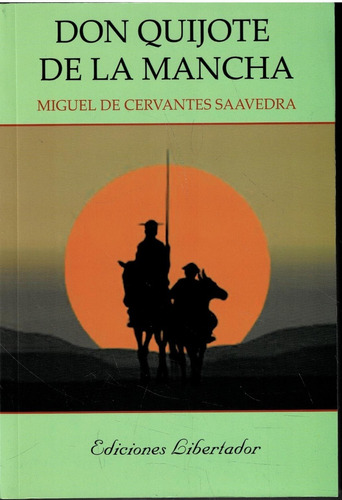 Don Quijote De La Mancha - Miguel De Cervantes 