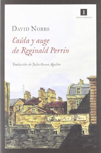 Caida Y Auge De Reginald Perrin - David Nobbs