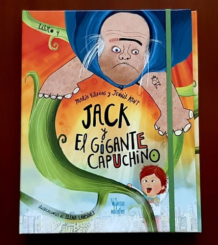 Jack Y El Gigante Capuchino. Cuento Con Recetas. 