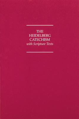 Libro Heidelberg Catechism With Scripture Texts - Christi...