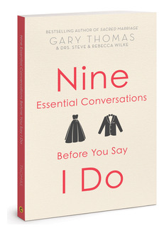 Libro Nine Essential Conversations Before You Say I Do - ...