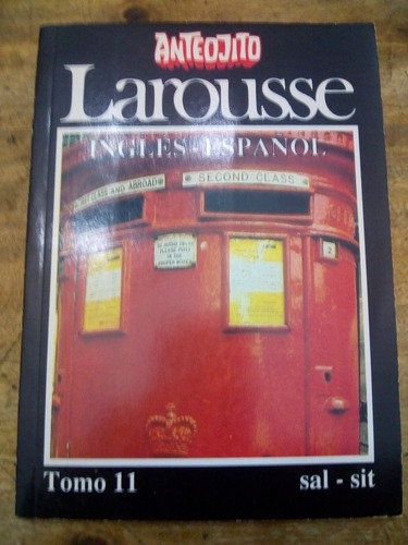 Larousse Ingles-español Tomo 11 Sal-sit 