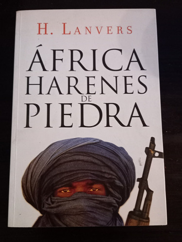 África Harenes De Piedra ][ H. Lanvers | Plaza Janes